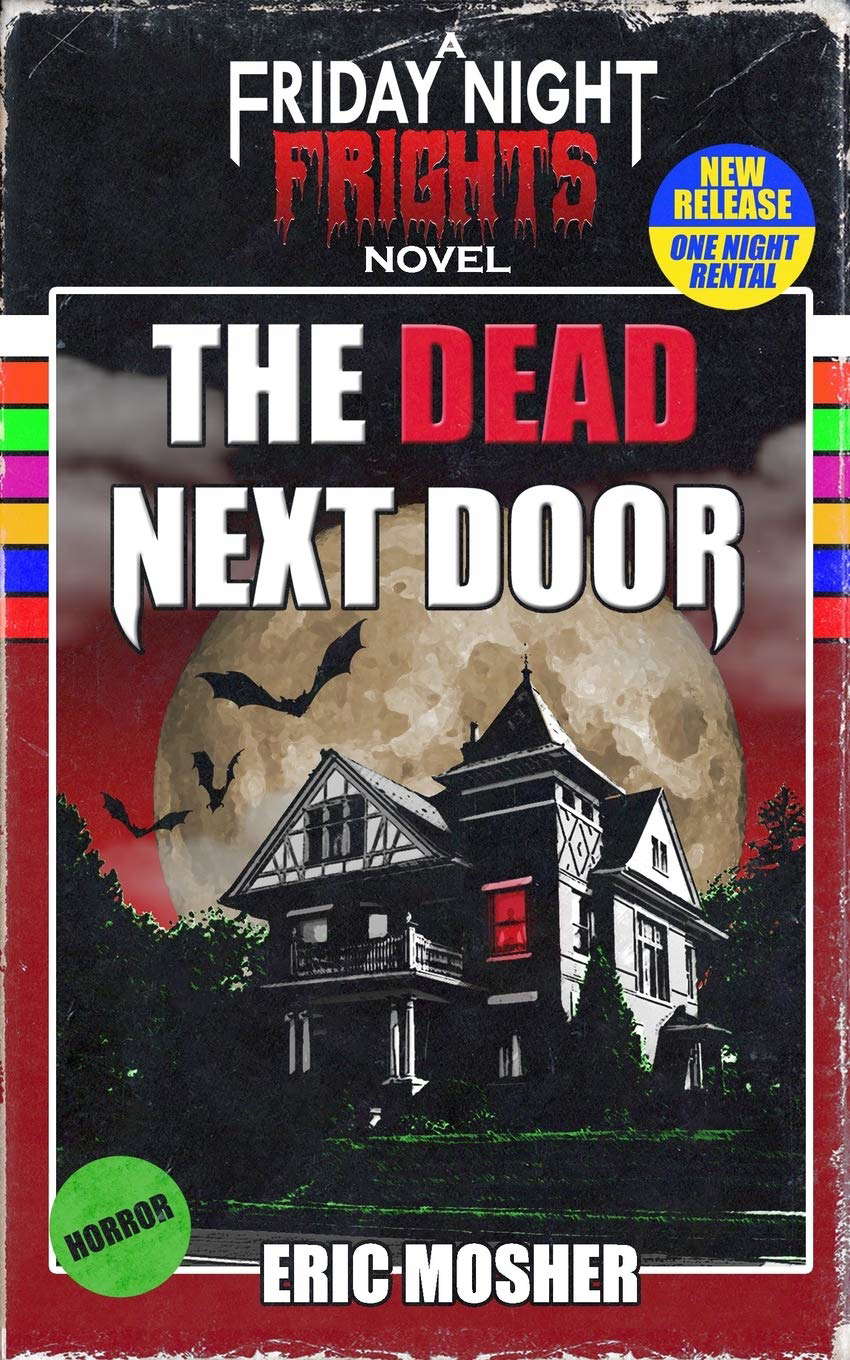 The Dead Next Door (Friday Night Frights) poster