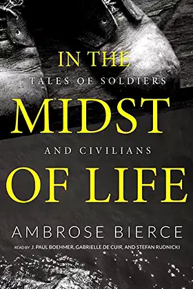 In the Midst of Life: Tales of Soldiers and Civilians poster