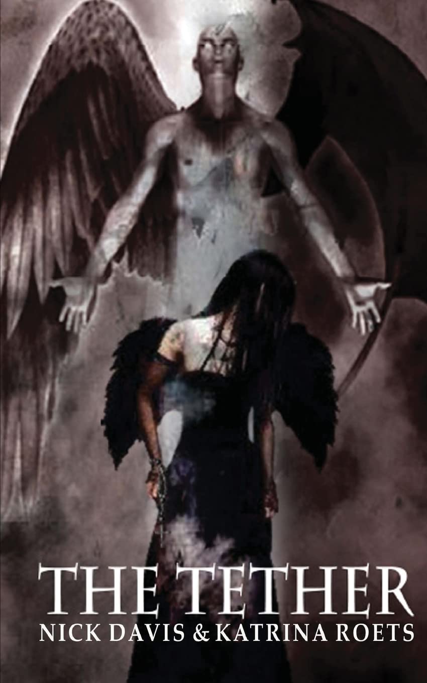 The Tether: None Good (The Tether Saga) poster