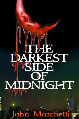 The Darkest Side of Midnight poster