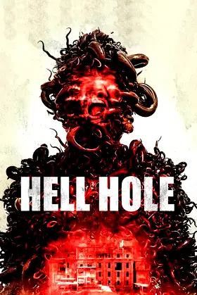 Hell Hole poster