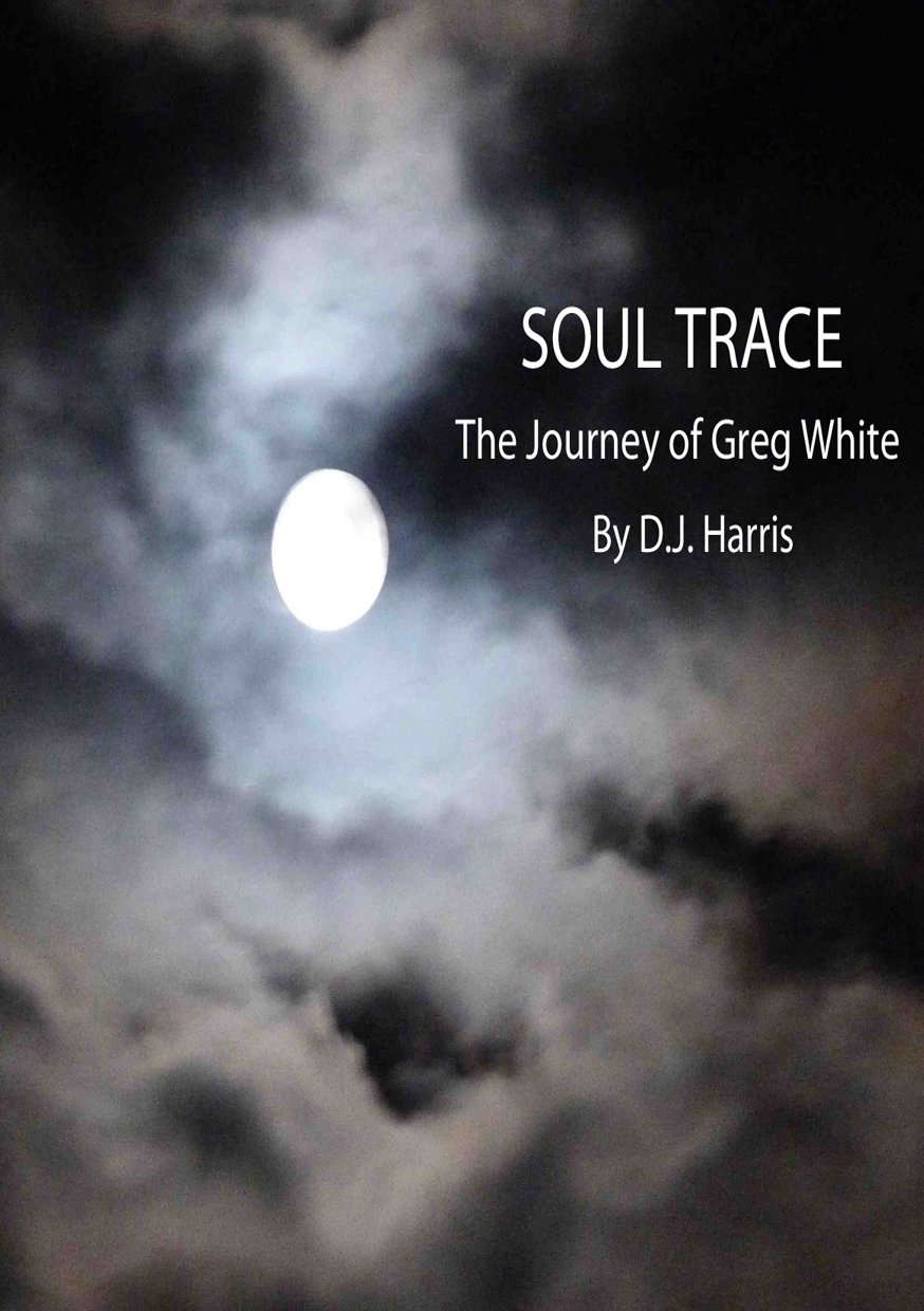 SOUL TRACE: The Journey of Greg White poster