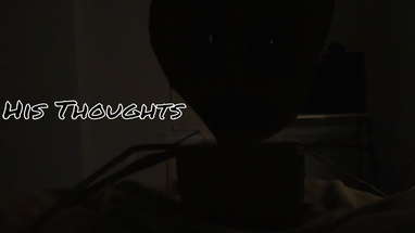 His Thoughts-Short Horror Film(2022) poster