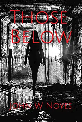 Those Below (The Inti Series) poster
