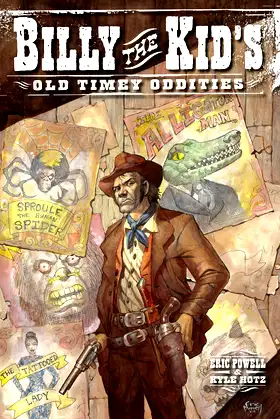Billy the Kids Old-Timey Oddities poster