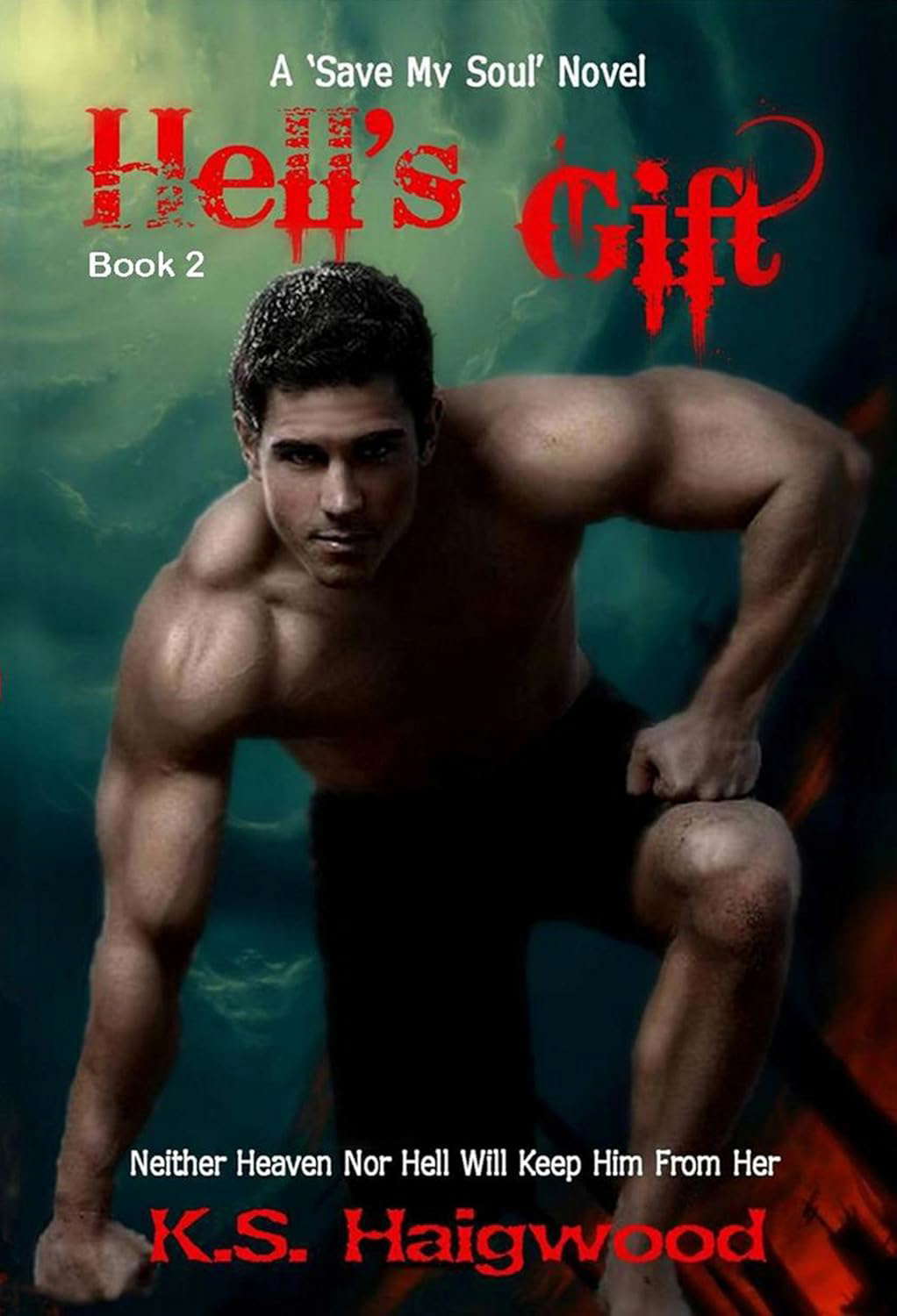 Hell's Gift (Save My Soul Book 2) poster