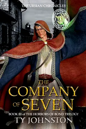 The Company of Seven: Book III of The Horrors of Bond Trilogy poster