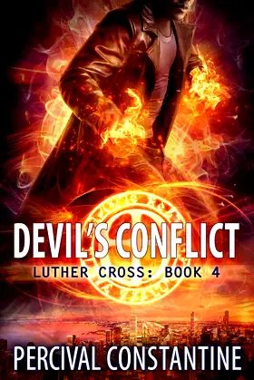 Devil's Conflict (Luther Cross Book Series) poster