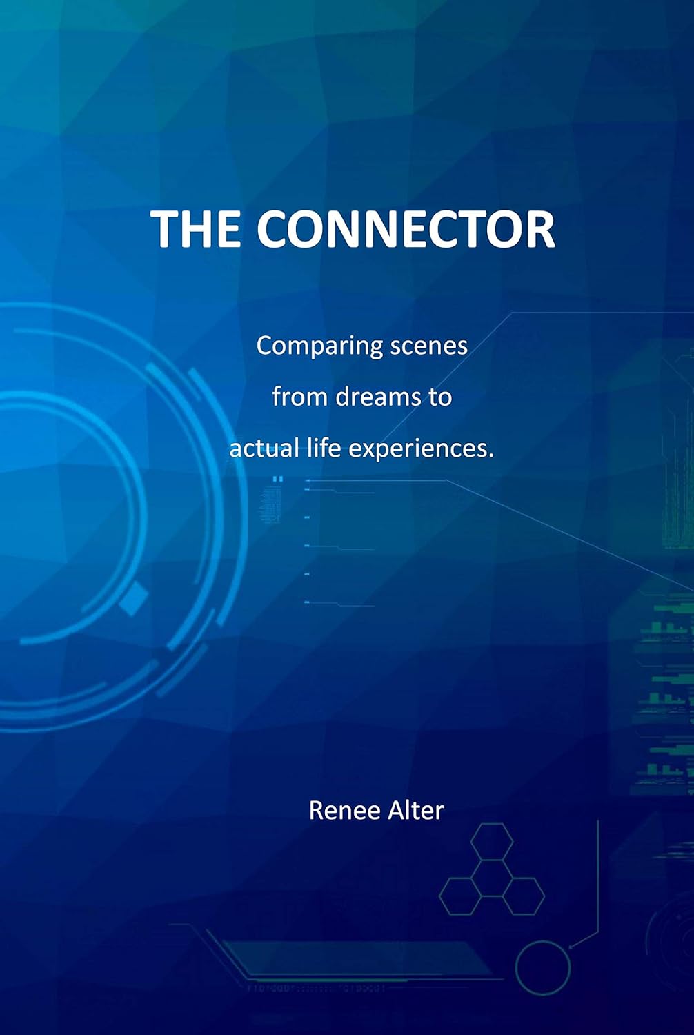 The Connector: Comparing scenes from dreams to actual life experiences. poster