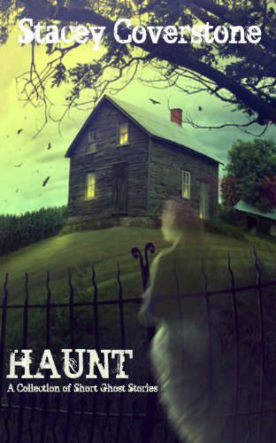 HAUNT-A Collection of Short Ghost Stories poster