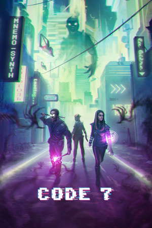 Code 7: A Story-Driven Hacking Adventure poster