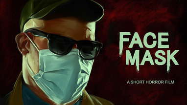 FACE MASK - Covid Horror Short Film poster