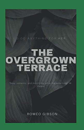 The Overgrown Terrace poster