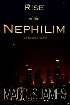 Rise of the Nephilim (The Blackmoore Legacy) poster