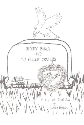 Bloody Bones and Pus-Filled Craters -For Teens! Vol. 1 poster