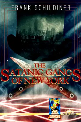 The Satanic Gangs of New York poster