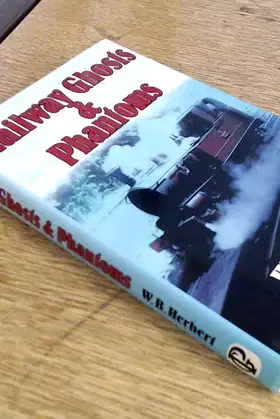 Railway Ghosts and Phantoms poster