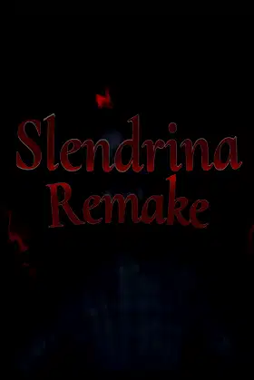Slendrina Remake poster