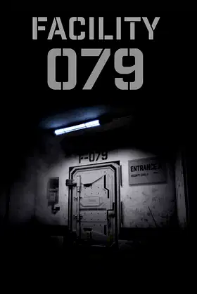 Facility 079 poster