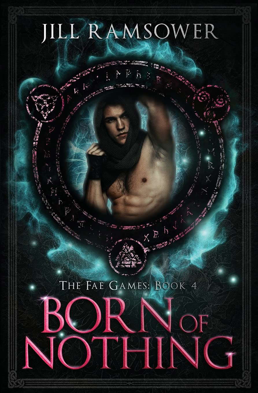 Born of Nothing (The Fae Games) poster
