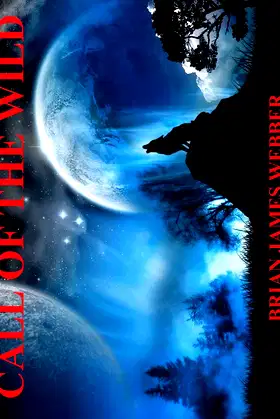 Call Of The Wild (The Wolven Book 1) poster