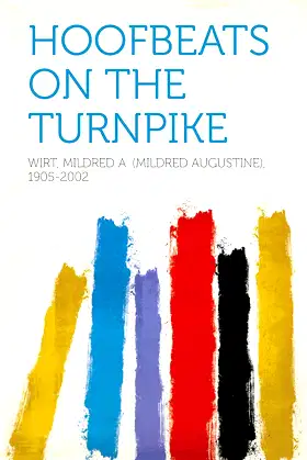 Hoofbeats on the Turnpike poster