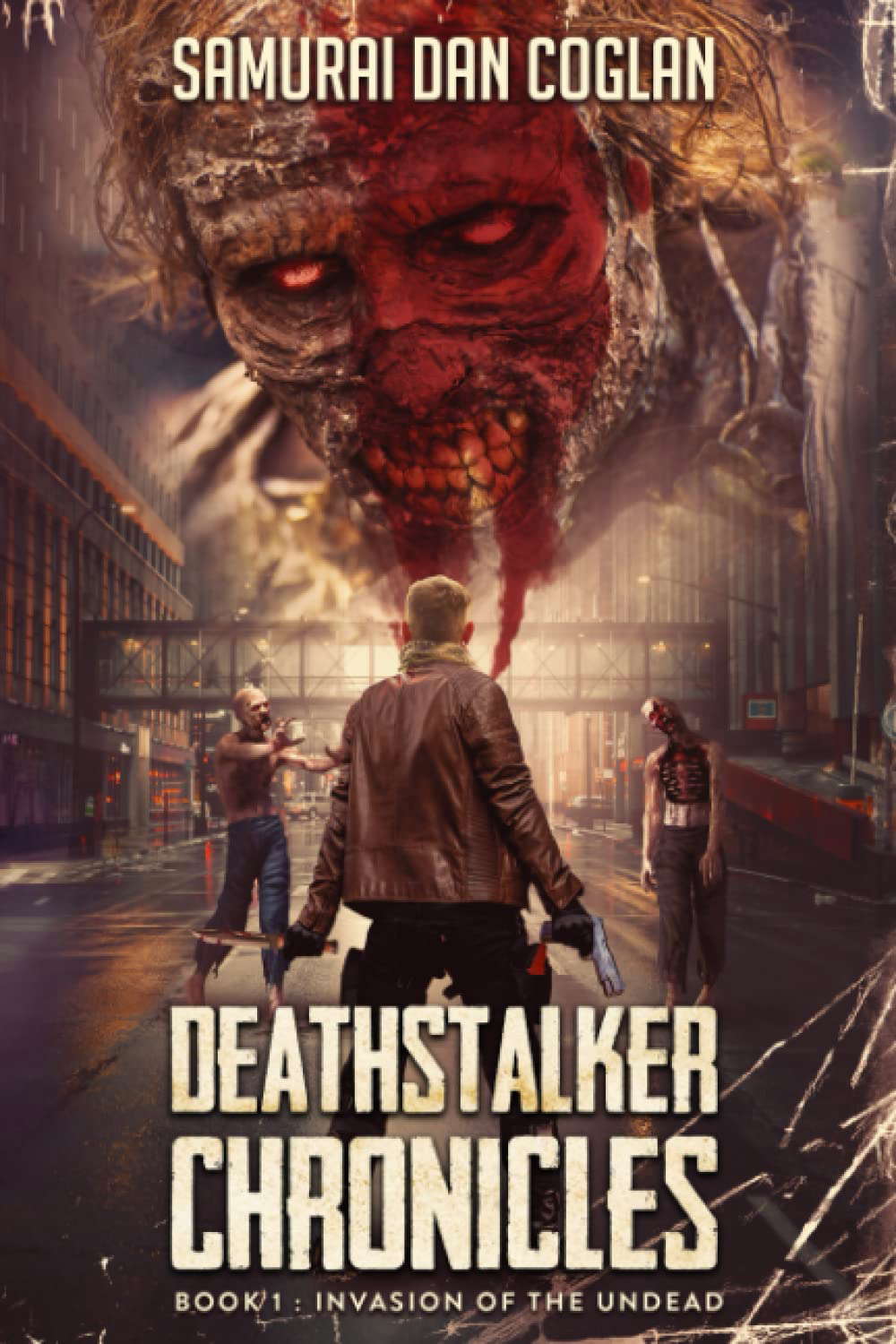 Deathstalker Chronicles: Book 1: Invasion of the Undead poster