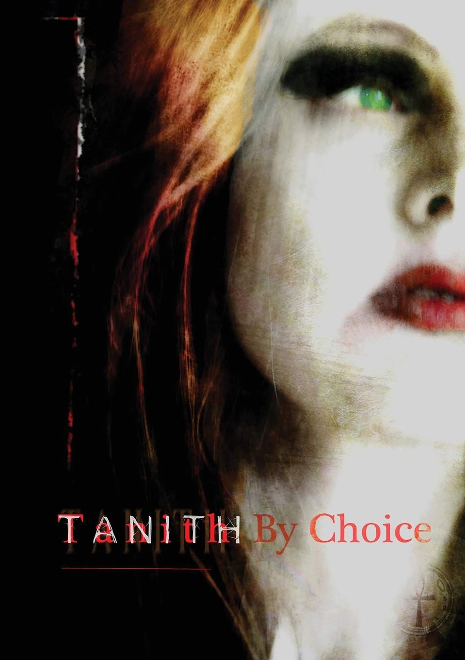 Tanith By Choice: The Best of Tanith Lee poster