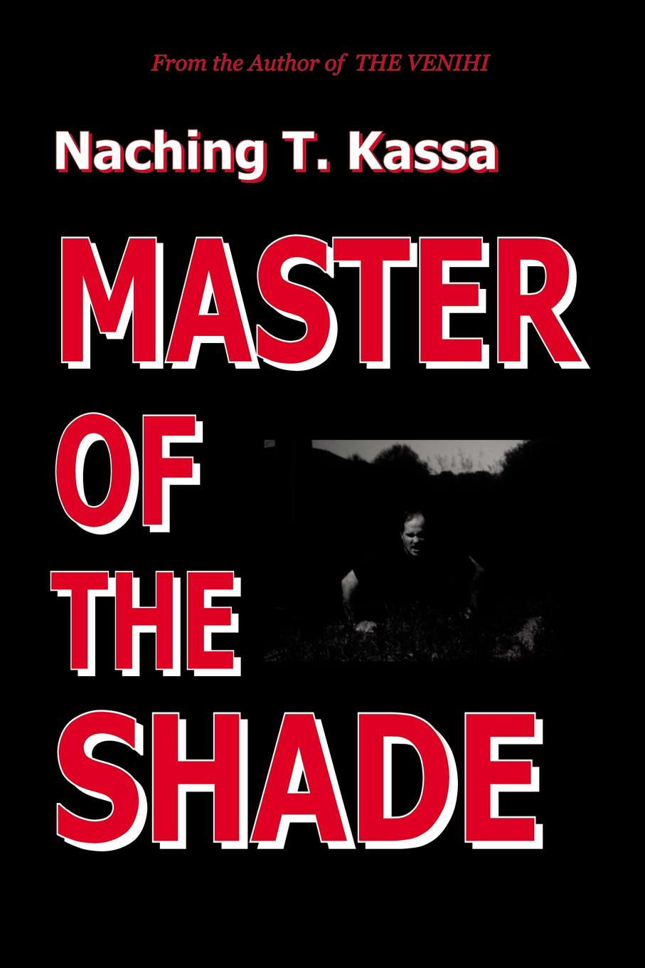 Master of the Shade poster