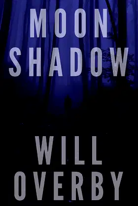 Moon Shadow poster