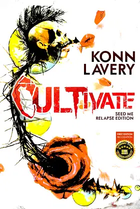 Cultivate: Seed Me Relapse Edition (Terrors of the Macrocosm) poster