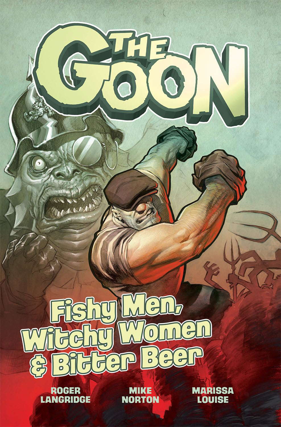 The Goon Volume 3: Fishy Men, Witchy Women & Bitter Beer (Goon, 3) poster