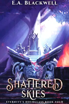 Shattered Skies (Eternity's Hourglass) poster