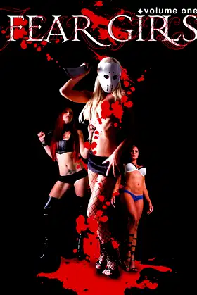 Fear Girls: Volume One poster