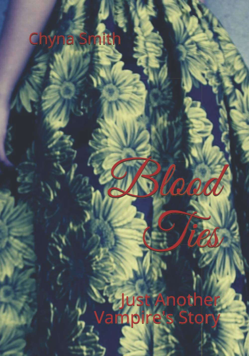 Blood Ties: Just Another Vampire's Story poster