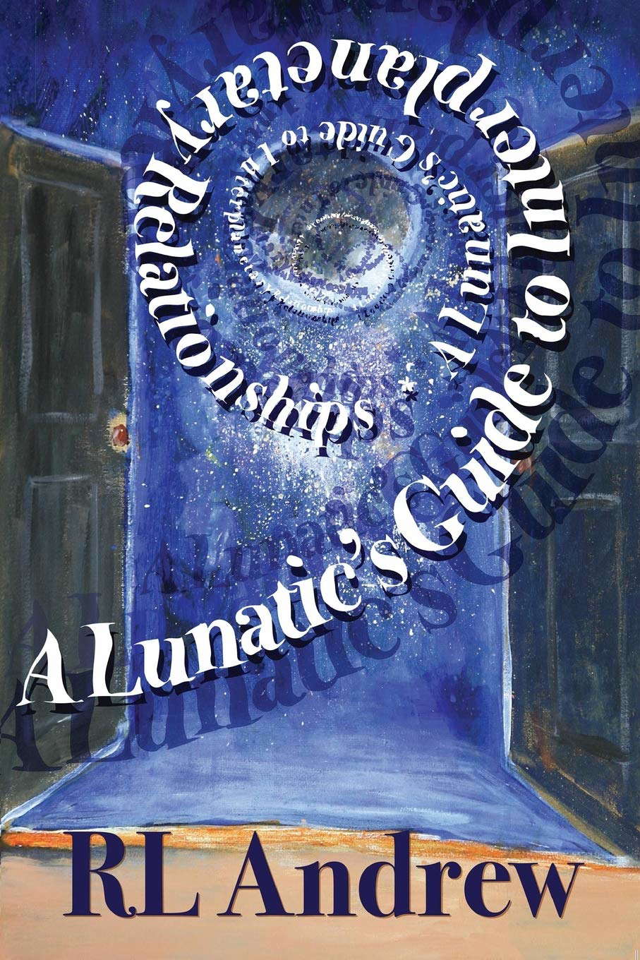 A Lunatic's Guide to Interplanetary Relationships poster