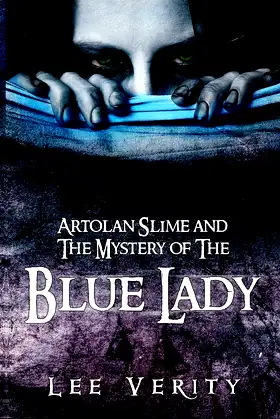 Artolan Slime and The Mystery of The Blue Lady poster