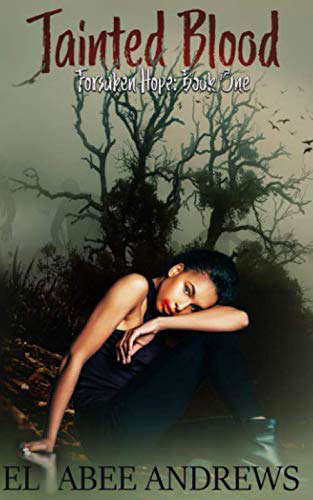 Tainted Blood: A zombie Reverse Harem novel (Forsaken Hope) poster