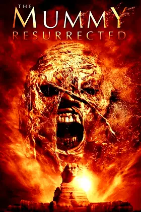 The Mummy Resurrected poster