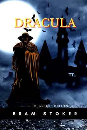Dracula: with Annotated and Illustrated Edition poster