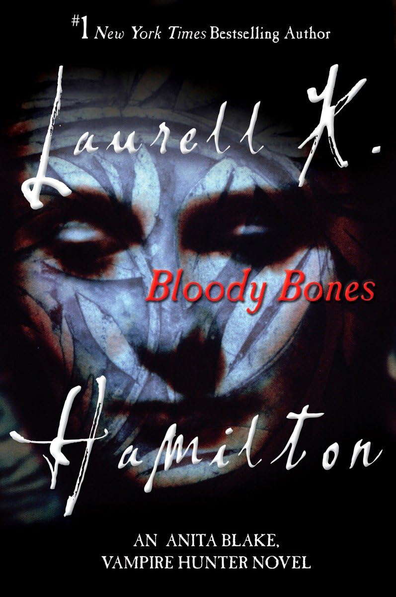 Bloody Bones: An Anita Blake, Vampire Hunter Novel poster