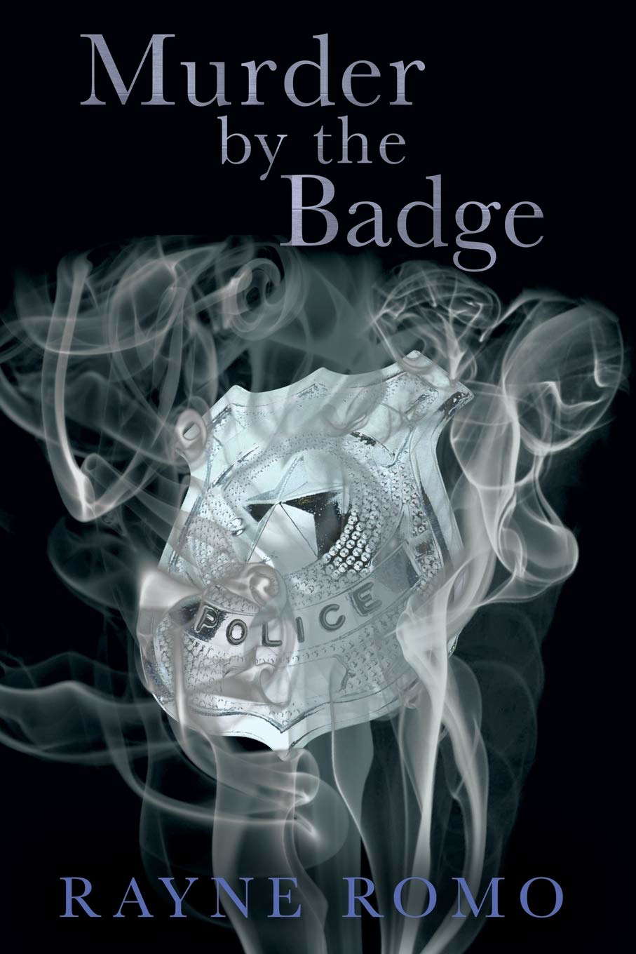 Murder By The Badge poster