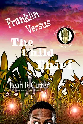 Franklin Versus The Child Thief (The Chronicles of Franklin) poster
