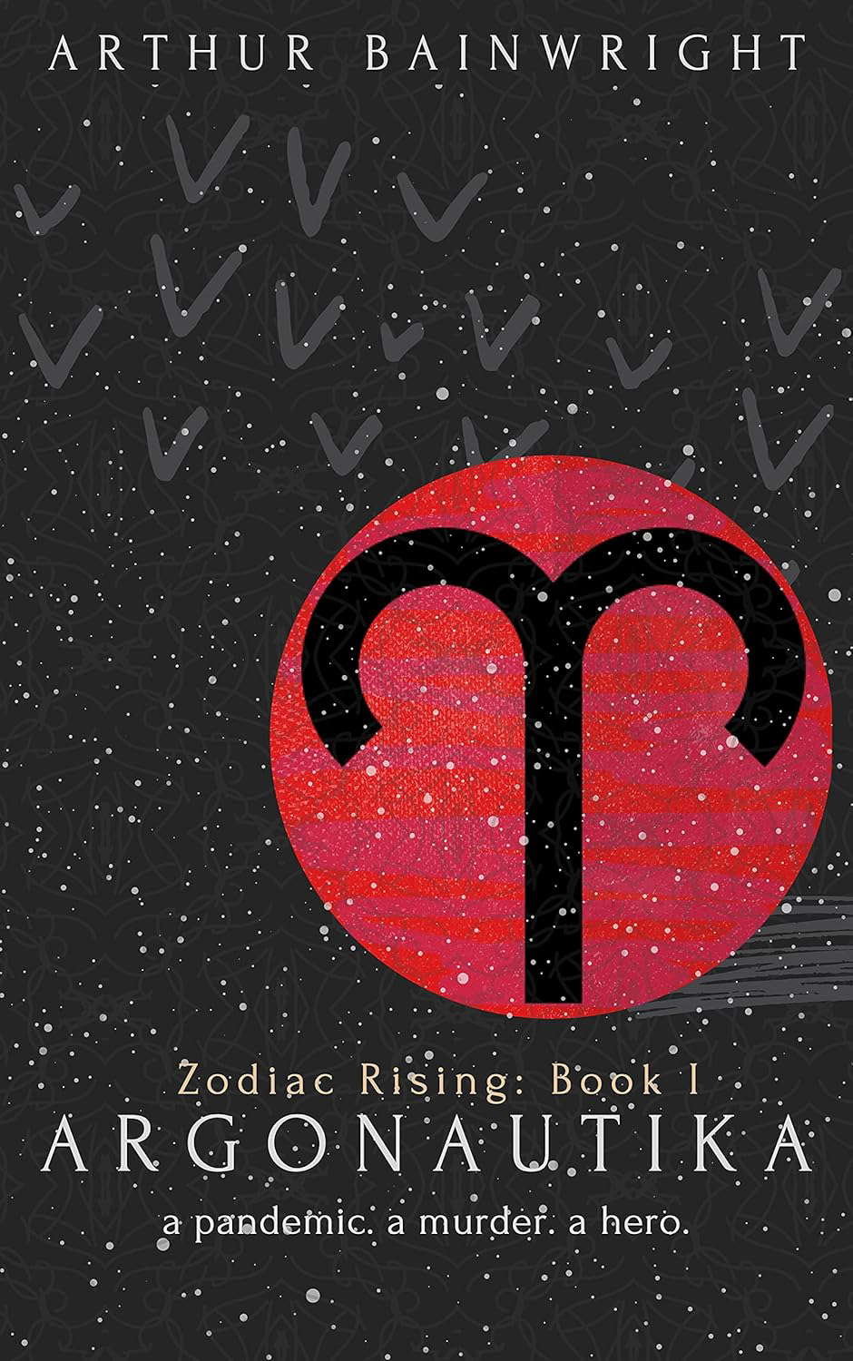 Argonautika: Create a prize that all men seek (Zodiac Rising Book 1) poster