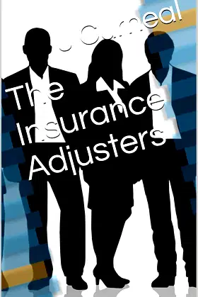 The Insurance Adjusters poster