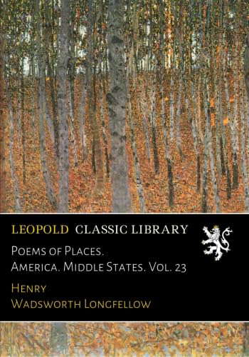 Poems of Places. America. Middle States. Vol. 23 poster