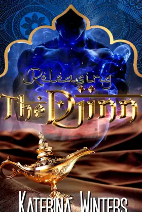 Releasing the Djinn: My Monster Boyfriend (Of Wolves and Witches) poster