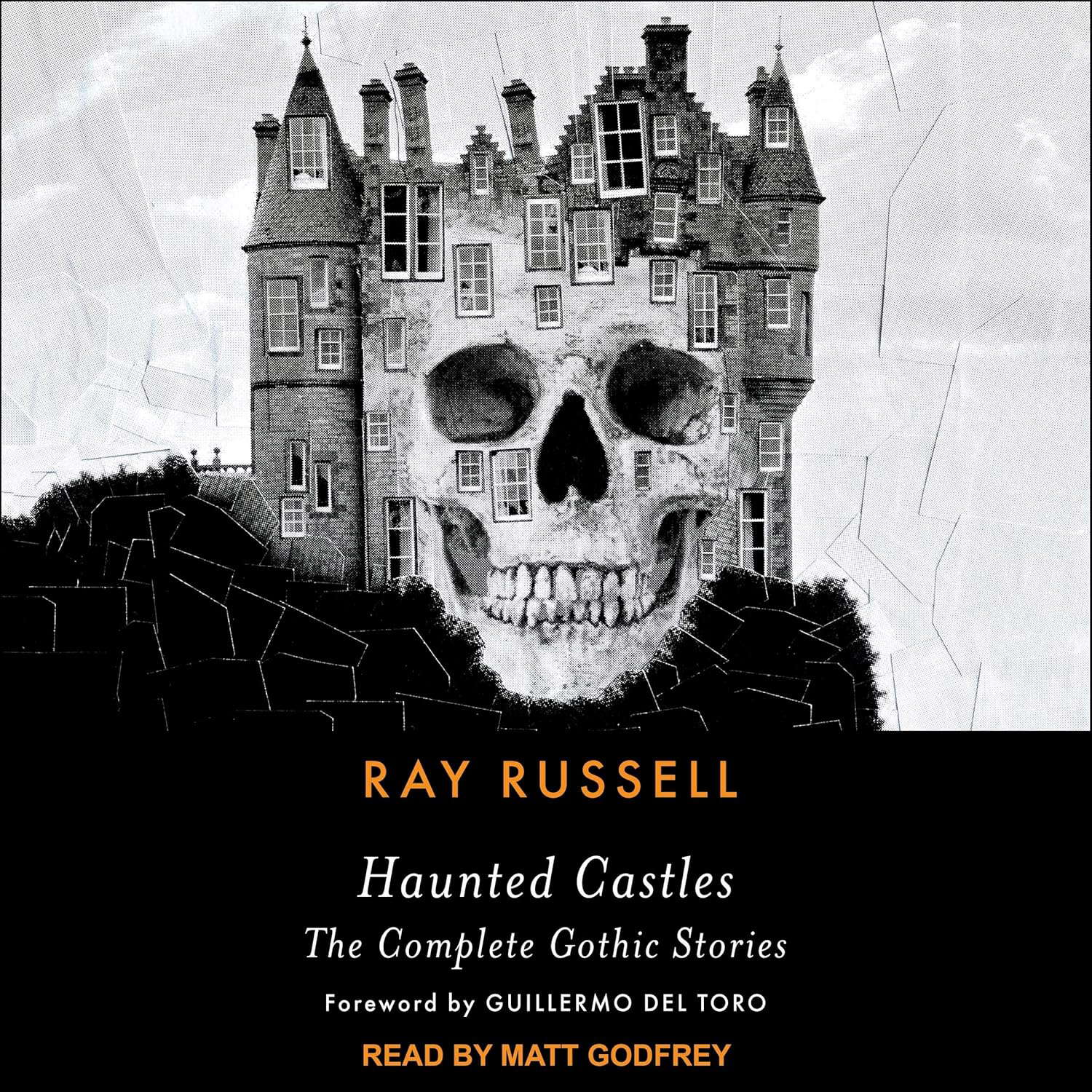 Haunted Castles: The Complete Gothic Stories poster