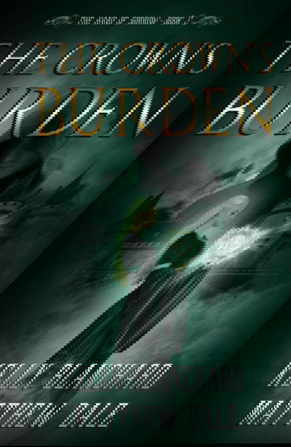 The Crown's Burden (The Hand of Sorrow) poster