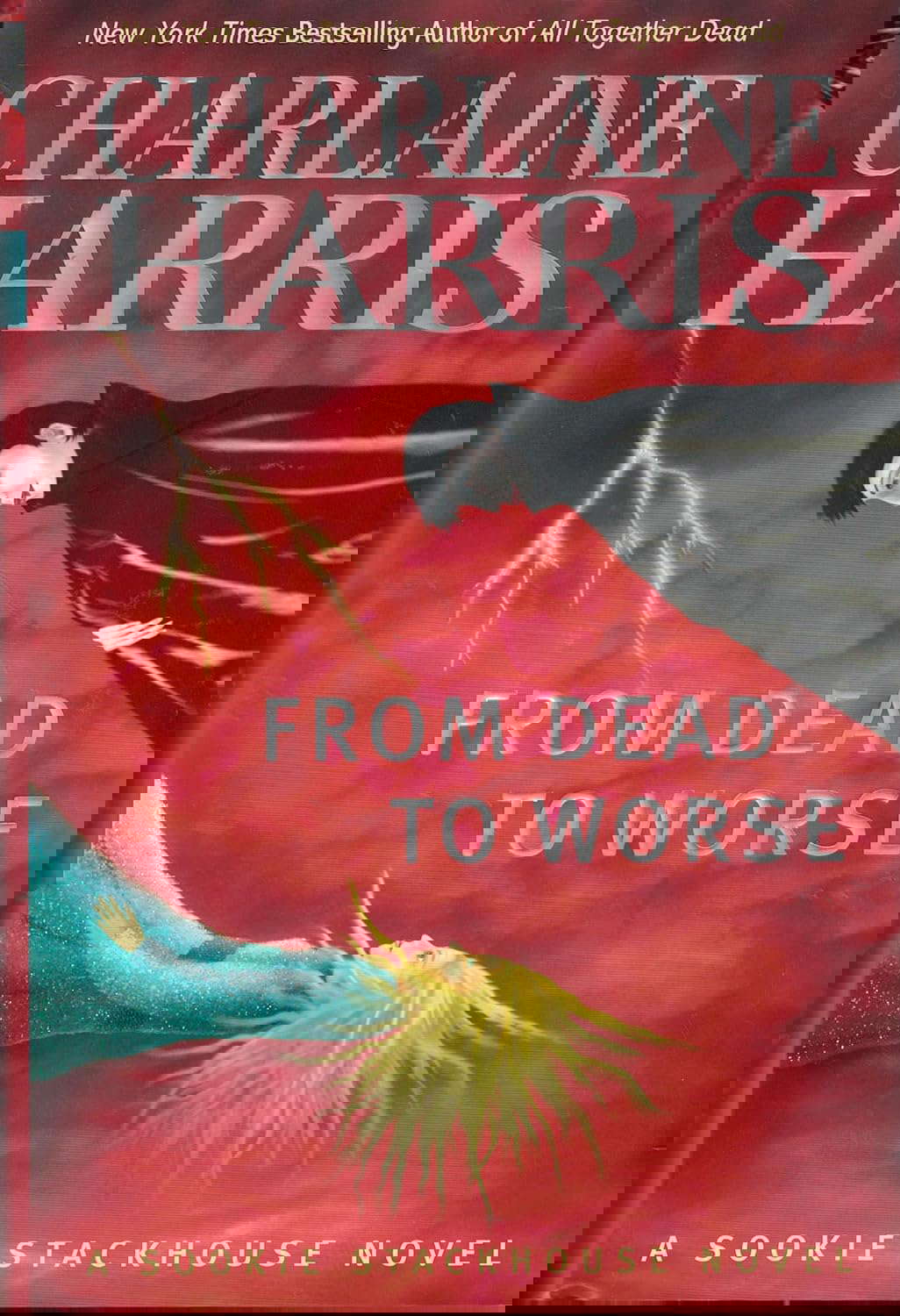 From Dead to Worse (Southern Vampire Mysteries, Book 8) poster